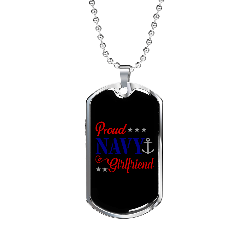 To My Girlfriend Proud Navy Girlfriend Plain Necklace Stainless Steel or 18k Gold Dog Tag 24" Chain-Express Your Love Gifts