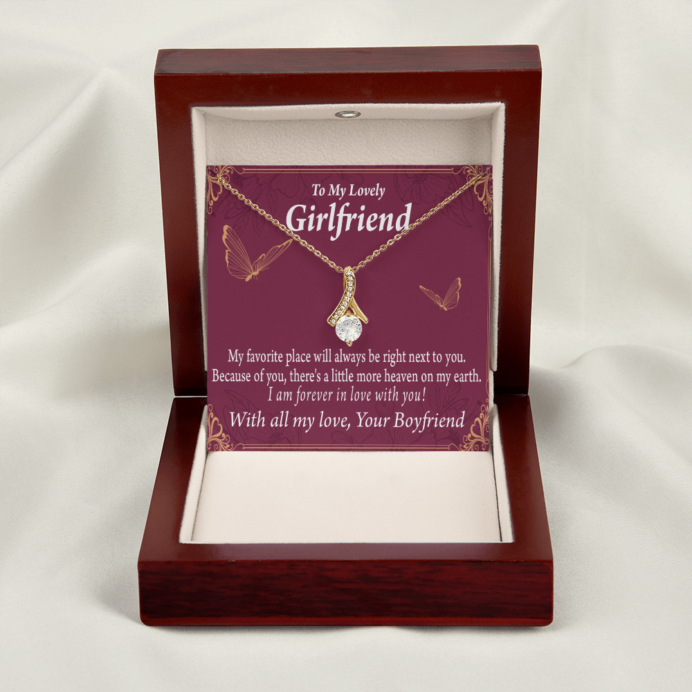 To My Girlfriend Right Next To You Is My Favorite Place Alluring Ribbon Necklace Message Card-Express Your Love Gifts