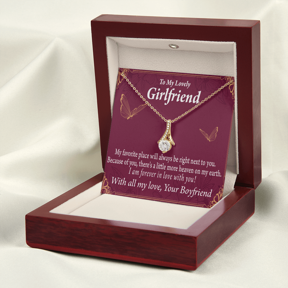 To My Girlfriend Right Next To You Is My Favorite Place Alluring Ribbon Necklace Message Card-Express Your Love Gifts