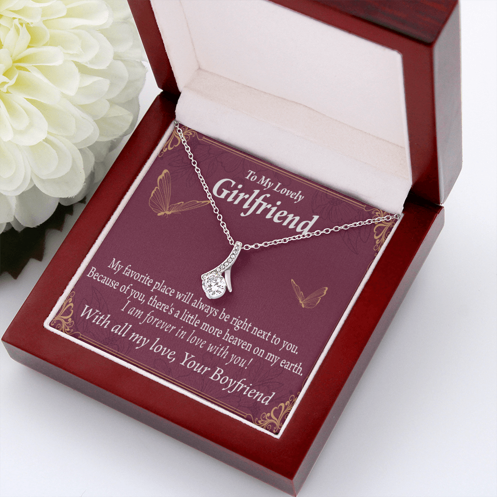 To My Girlfriend Right Next To You Is My Favorite Place Alluring Ribbon Necklace Message Card-Express Your Love Gifts
