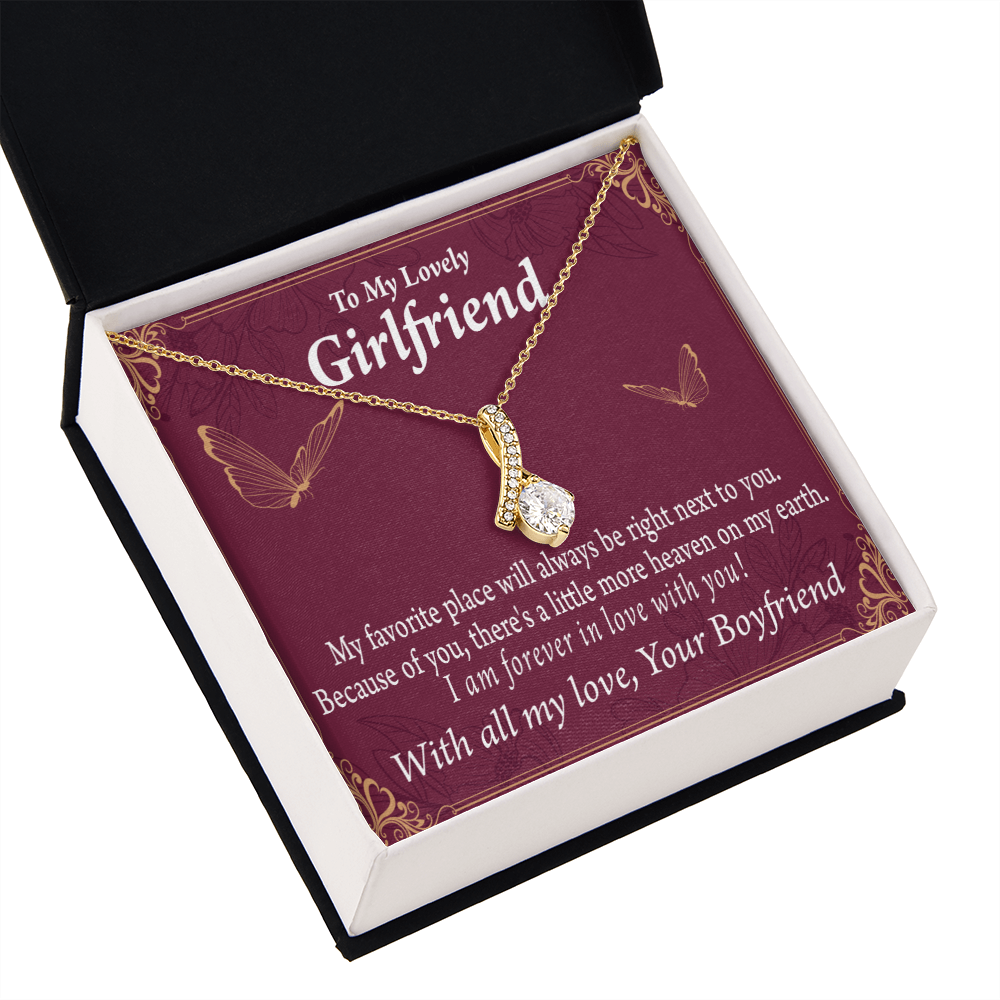 To My Girlfriend Right Next To You Is My Favorite Place Alluring Ribbon Necklace Message Card-Express Your Love Gifts