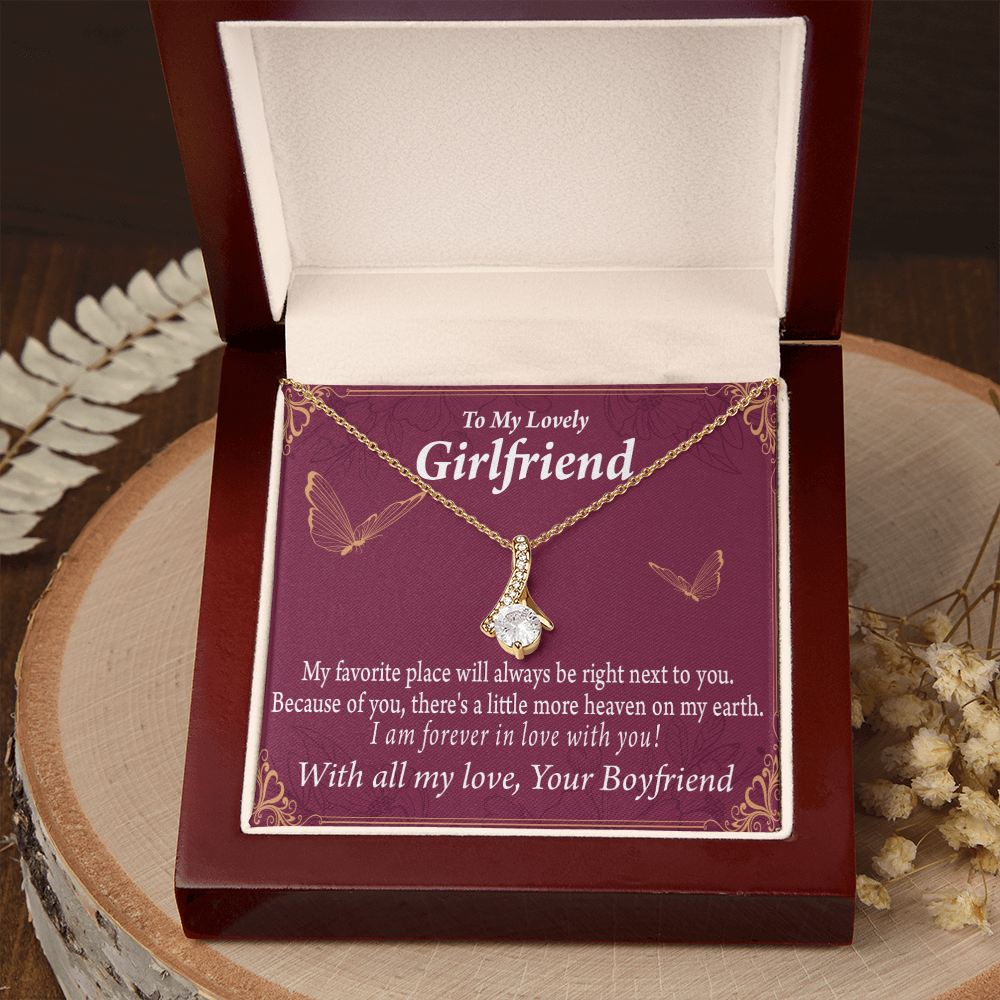 To My Girlfriend Right Next To You Is My Favorite Place Alluring Ribbon Necklace Message Card-Express Your Love Gifts