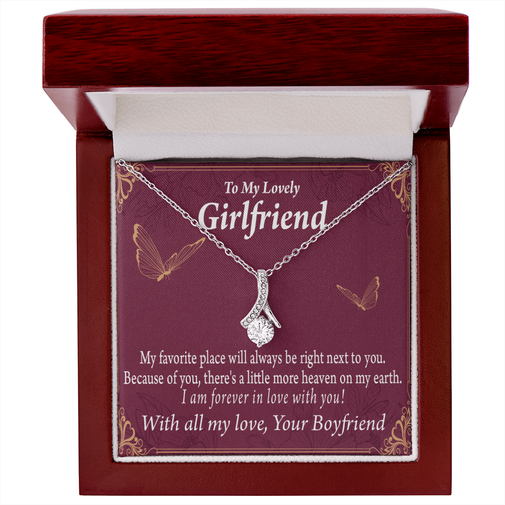 To My Girlfriend Right Next To You Is My Favorite Place Alluring Ribbon Necklace Message Card-Express Your Love Gifts