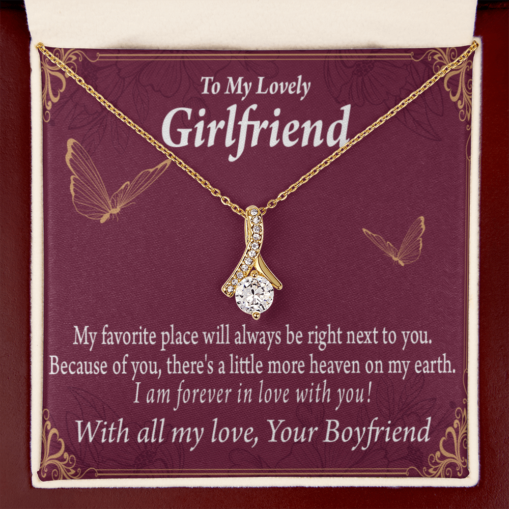 To My Girlfriend Right Next To You Is My Favorite Place Alluring Ribbon Necklace Message Card-Express Your Love Gifts