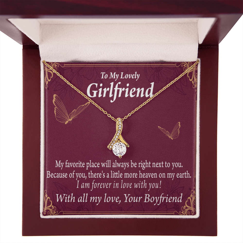 To My Girlfriend Right Next To You Is My Favorite Place Alluring Ribbon Necklace Message Card-Express Your Love Gifts