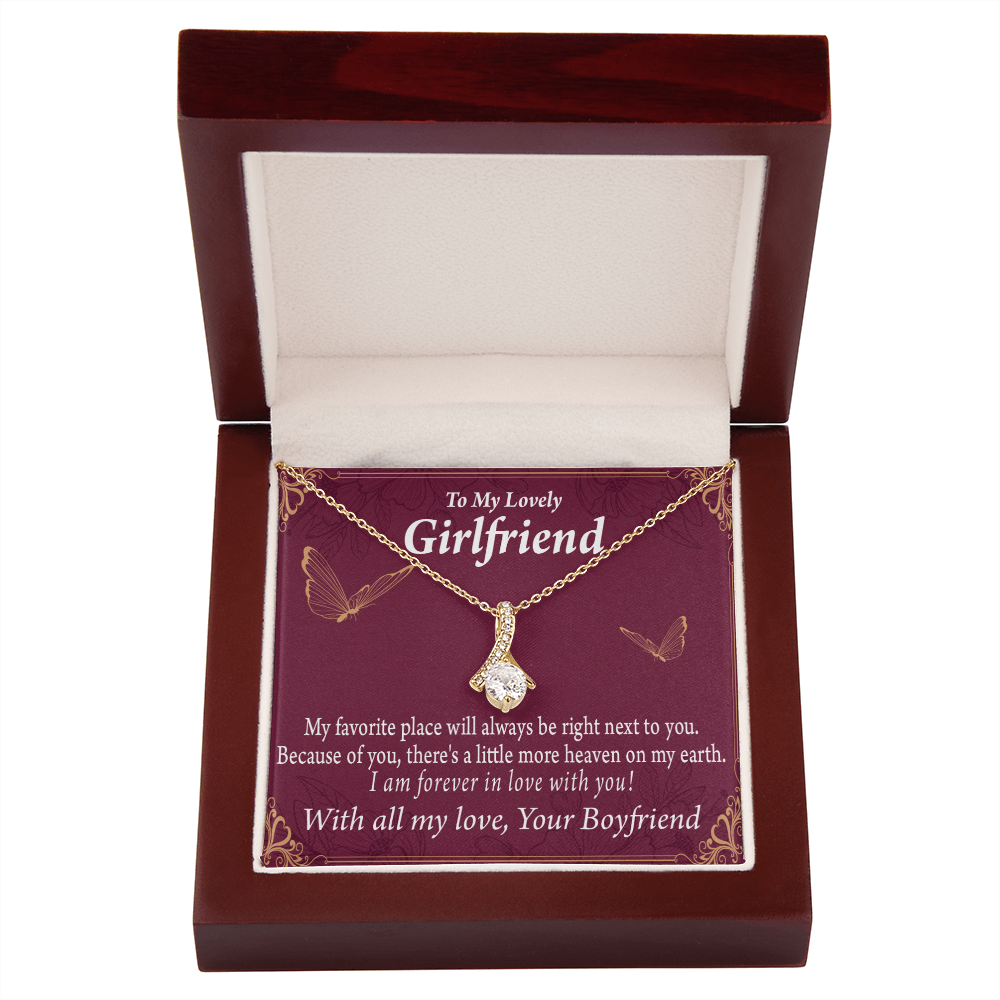 To My Girlfriend Right Next To You Is My Favorite Place Alluring Ribbon Necklace Message Card-Express Your Love Gifts