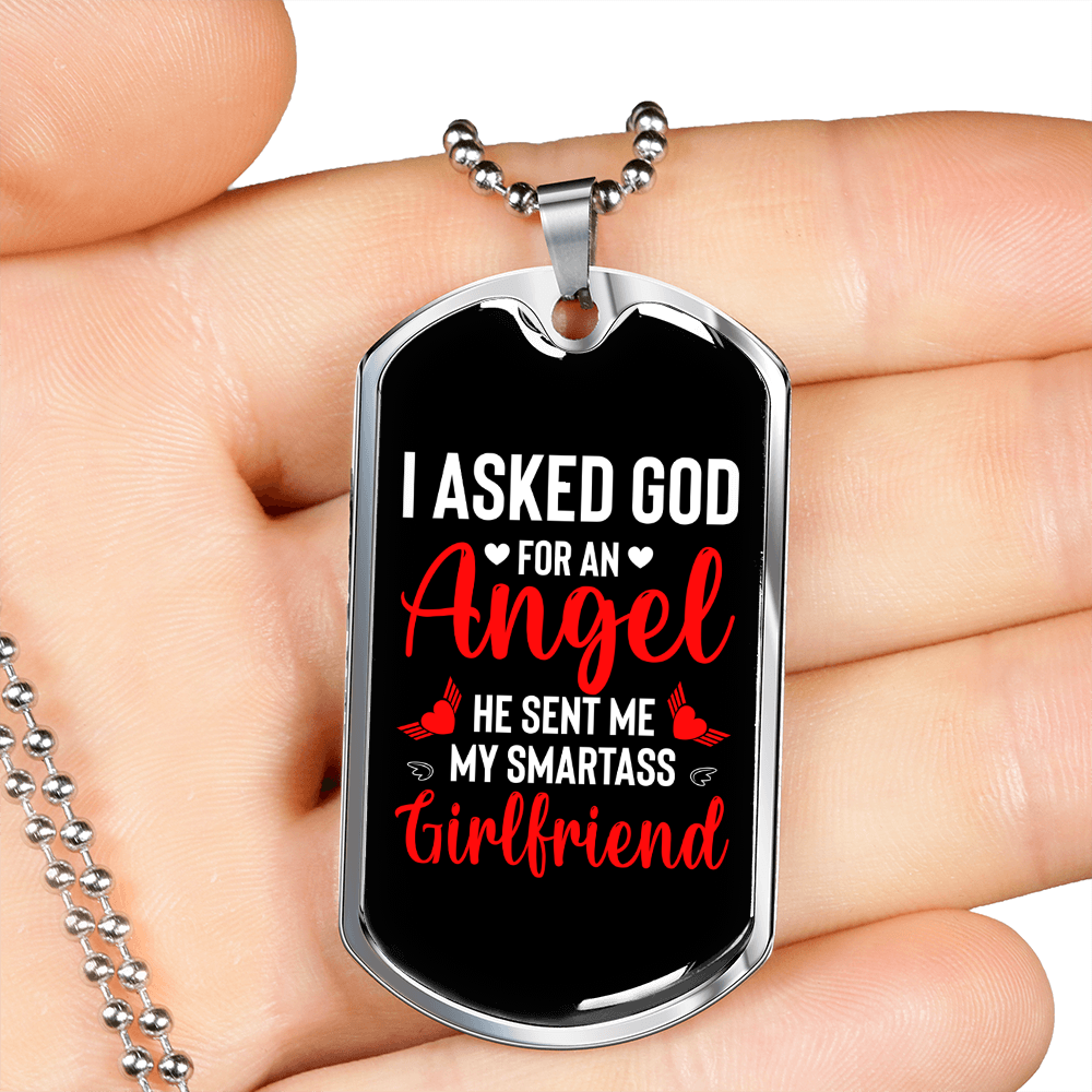 To My Girlfriend Smart Ass Girlfriend Necklace Stainless Steel or 18k Gold Dog Tag 24" Chain-Express Your Love Gifts