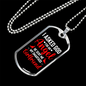 To My Girlfriend Smart Ass Girlfriend Necklace Stainless Steel or 18k Gold Dog Tag 24" Chain-Express Your Love Gifts