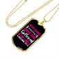 To My Girlfriend Super Cool Girlfriend Pink Necklace Stainless Steel or 18k Gold Dog Tag 24" Chain-Express Your Love Gifts
