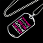 To My Girlfriend Super Cool Girlfriend Pink Necklace Stainless Steel or 18k Gold Dog Tag 24" Chain-Express Your Love Gifts
