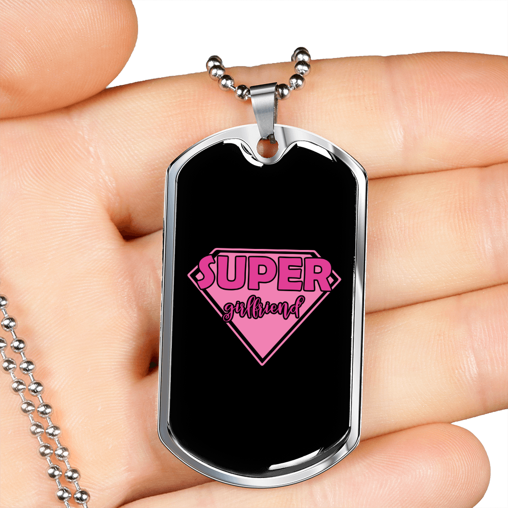 To My Girlfriend Super Girlfriend Pink Necklace Stainless Steel or 18k Gold Dog Tag 24" Chain-Express Your Love Gifts