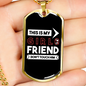 To My Girlfriend This is My Girlfriend Don't Touch Him Necklace Stainless Steel or 18k Gold Dog Tag 24" Chain-Express Your Love Gifts
