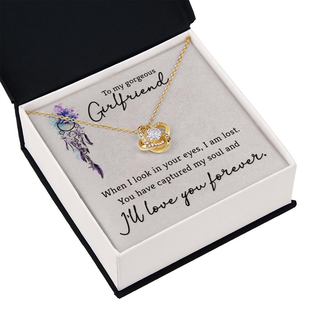 To My Girlfriend When I Look in Your Eyes Infinity Knot Necklace Message Card-Express Your Love Gifts