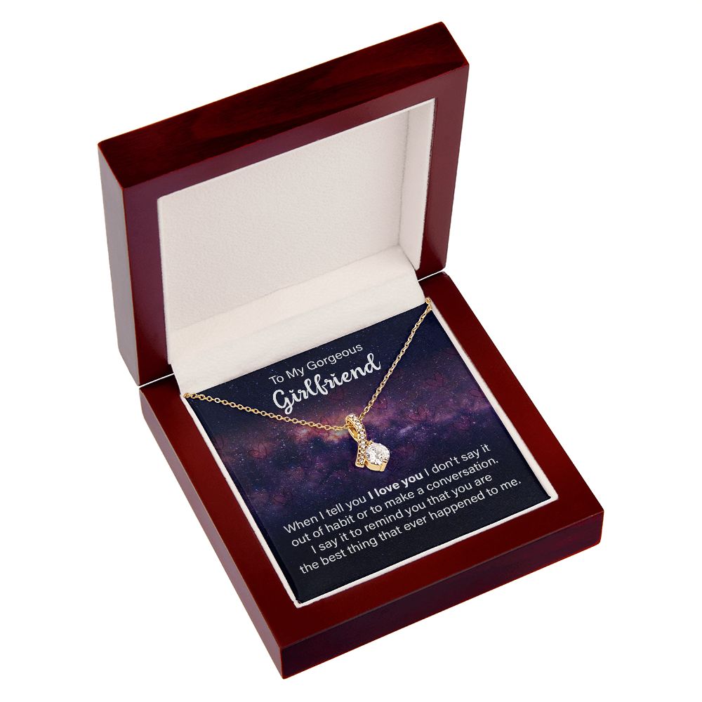 To My Girlfriend When I Tell You I Love You Alluring Ribbon Necklace Message Card-Express Your Love Gifts