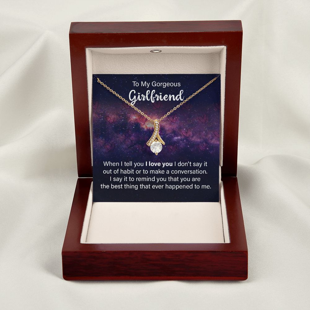To My Girlfriend When I Tell You I Love You Alluring Ribbon Necklace Message Card-Express Your Love Gifts