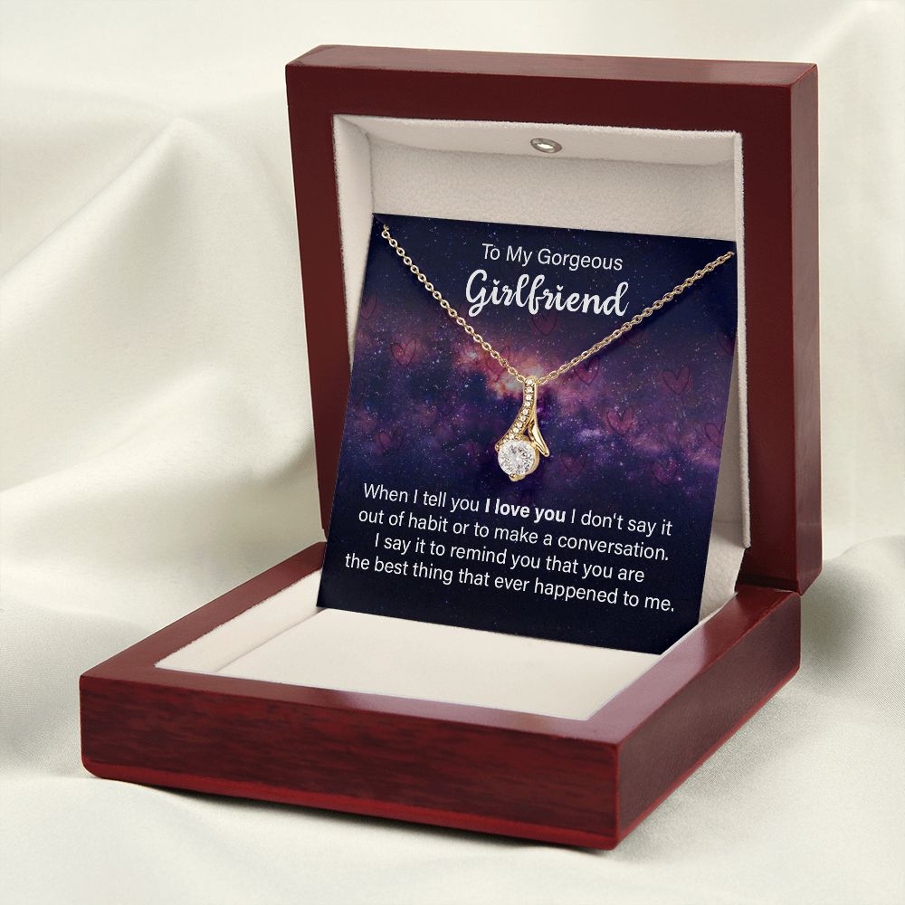 To My Girlfriend When I Tell You I Love You Alluring Ribbon Necklace Message Card-Express Your Love Gifts
