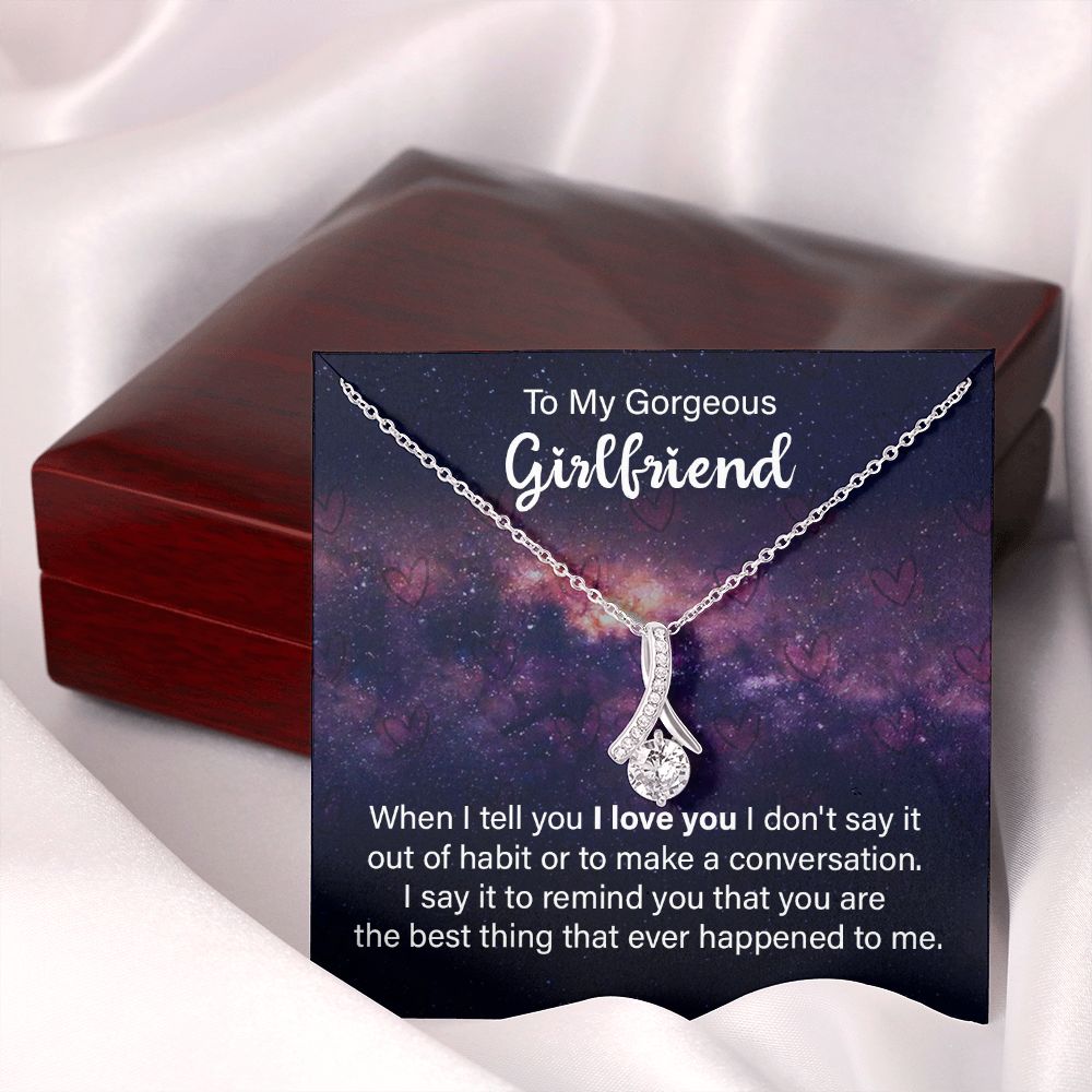 To My Girlfriend When I Tell You I Love You Alluring Ribbon Necklace Message Card-Express Your Love Gifts