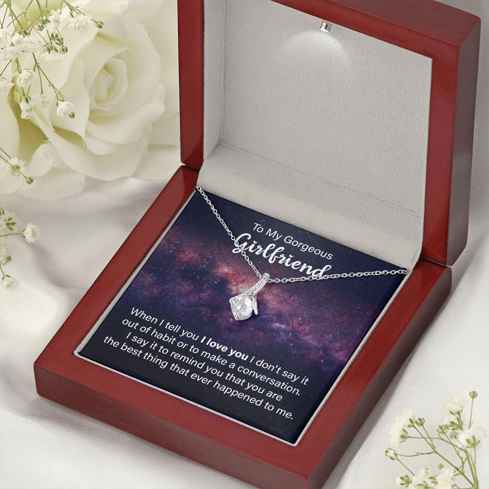 To My Girlfriend When I Tell You I Love You Alluring Ribbon Necklace Message Card-Express Your Love Gifts