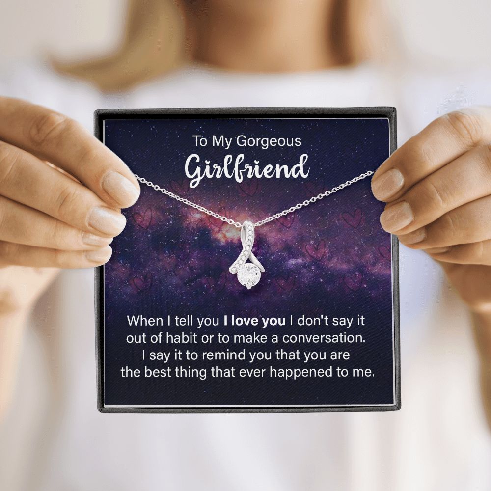 To My Girlfriend When I Tell You I Love You Alluring Ribbon Necklace Message Card-Express Your Love Gifts