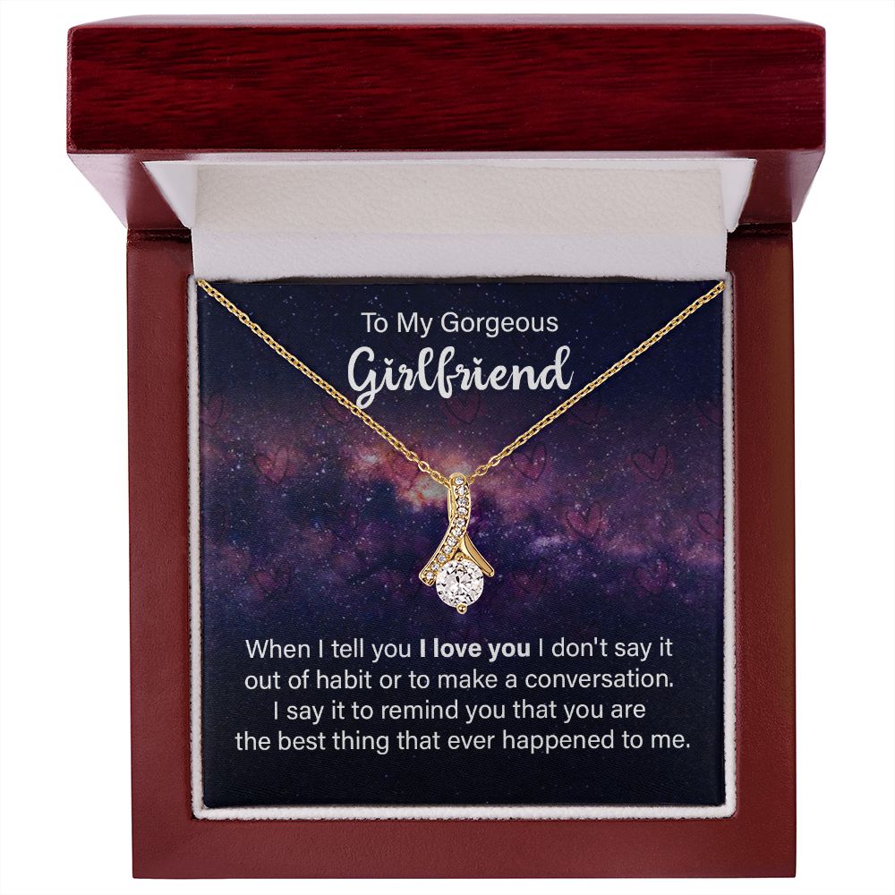 To My Girlfriend When I Tell You I Love You Alluring Ribbon Necklace Message Card-Express Your Love Gifts