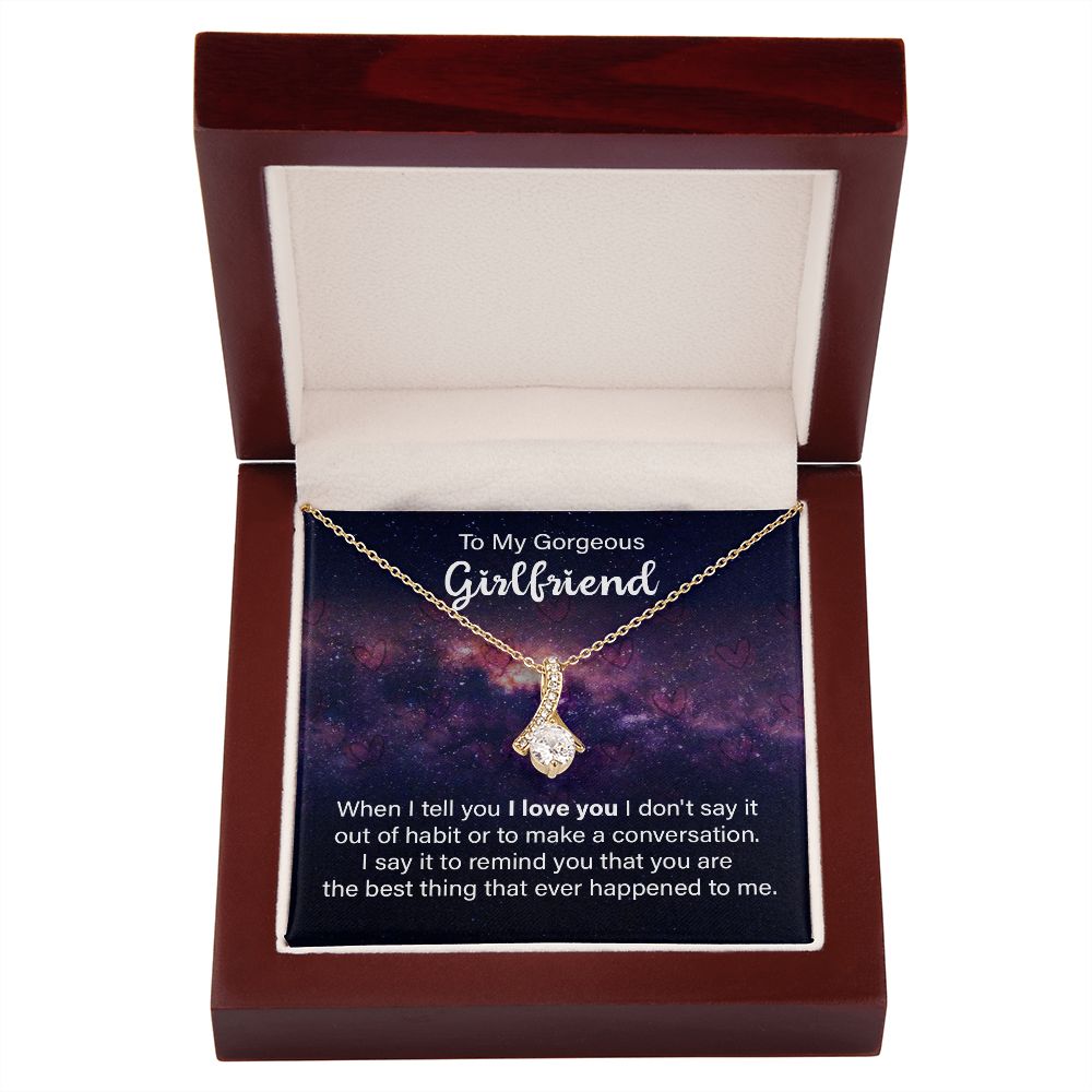To My Girlfriend When I Tell You I Love You Alluring Ribbon Necklace Message Card-Express Your Love Gifts