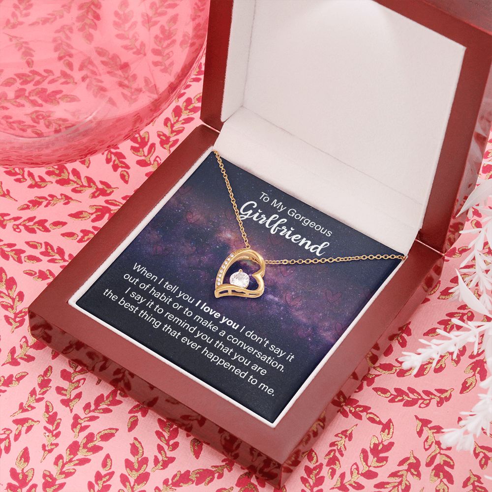 To My Girlfriend When I Tell You I Love You Forever Necklace w Message Card-Express Your Love Gifts