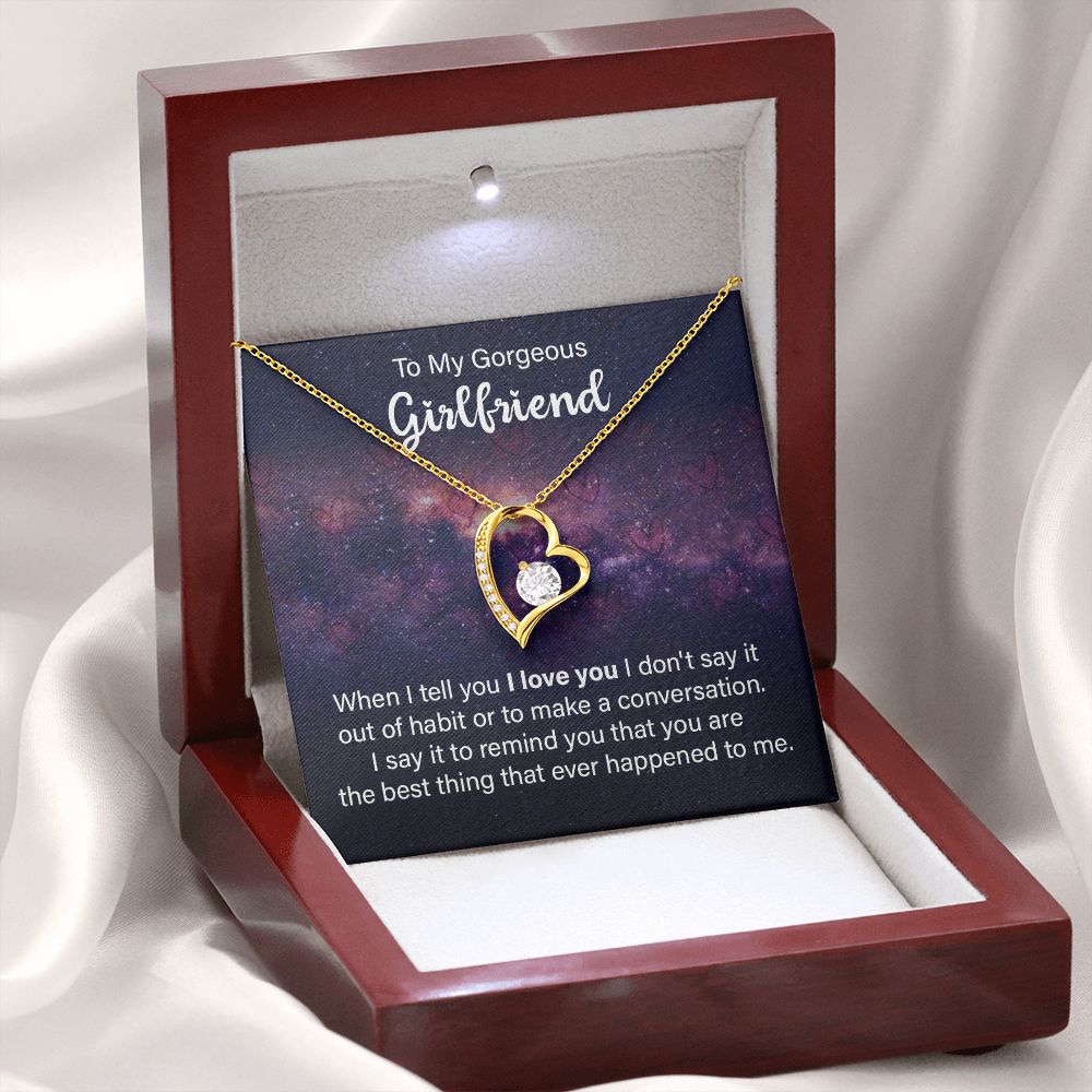 To My Girlfriend When I Tell You I Love You Forever Necklace w Message Card-Express Your Love Gifts