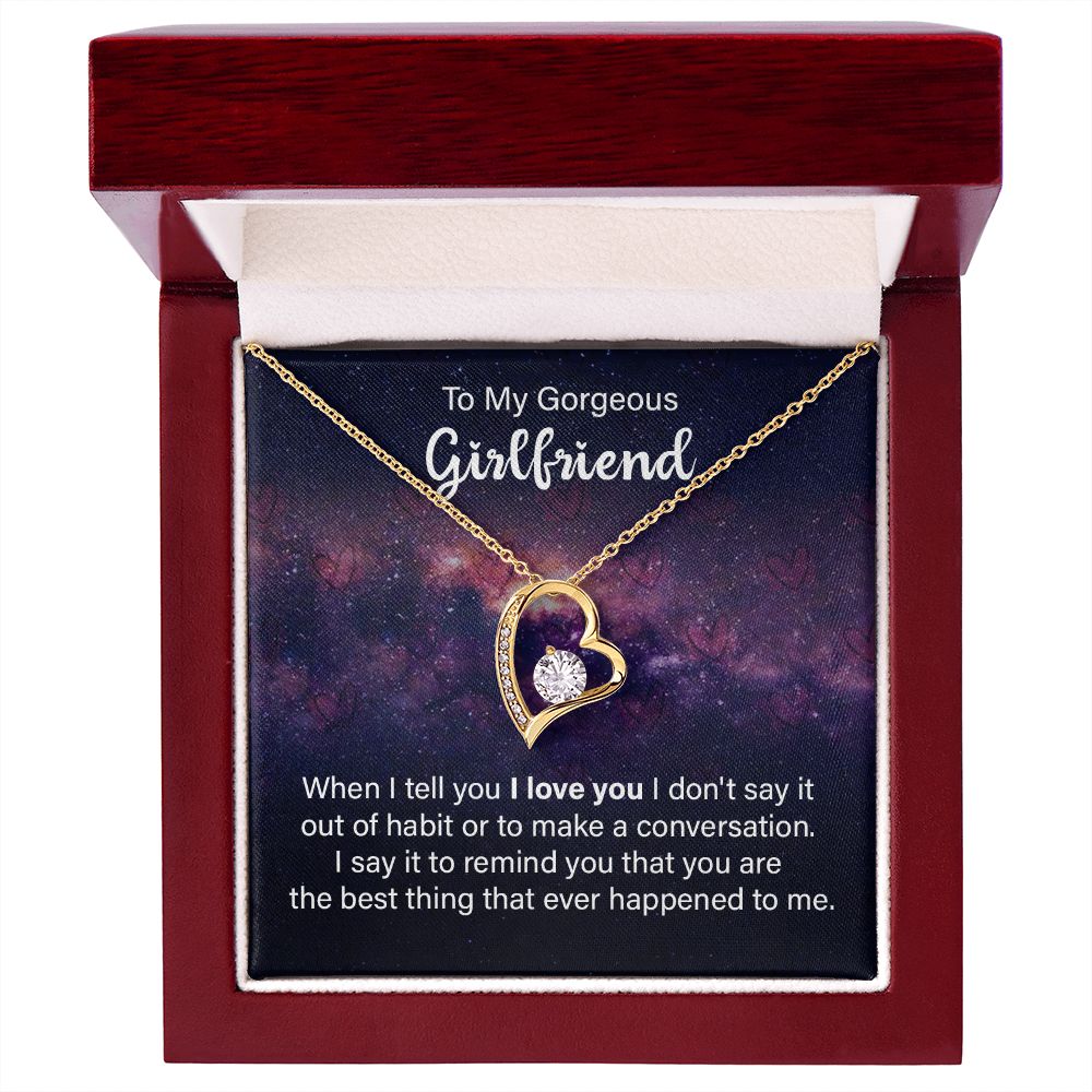 To My Girlfriend When I Tell You I Love You Forever Necklace w Message Card-Express Your Love Gifts