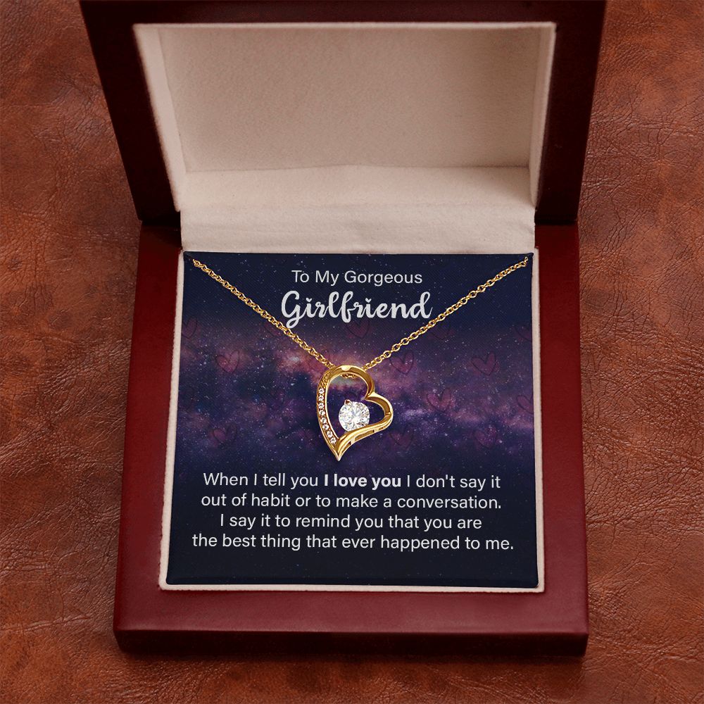 To My Girlfriend When I Tell You I Love You Forever Necklace w Message Card-Express Your Love Gifts