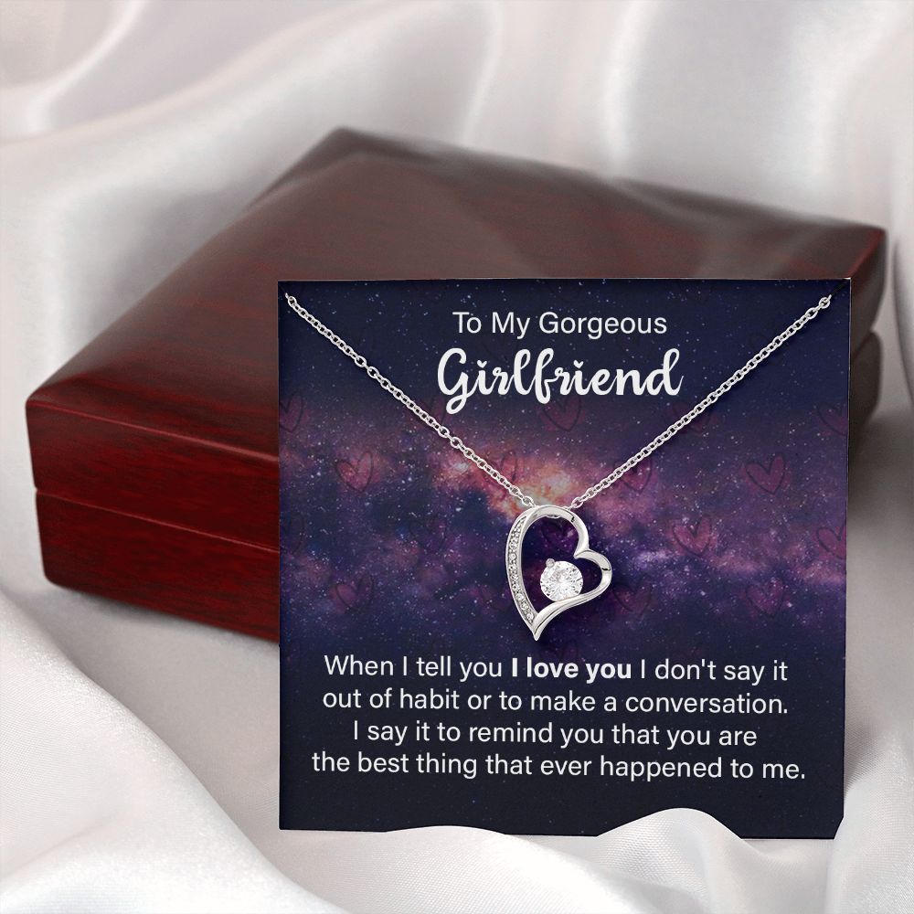To My Girlfriend When I Tell You I Love You Forever Necklace w Message Card-Express Your Love Gifts