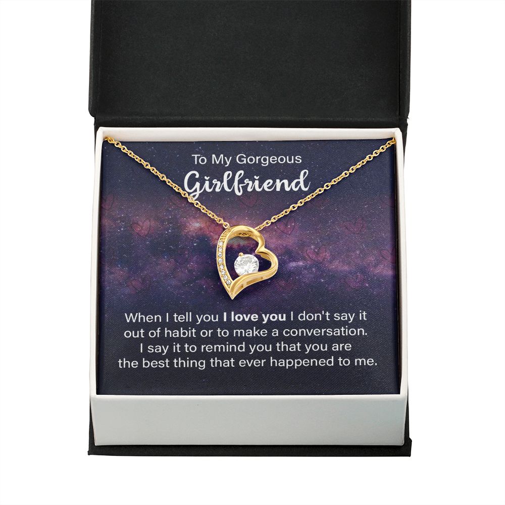 To My Girlfriend When I Tell You I Love You Forever Necklace w Message Card-Express Your Love Gifts