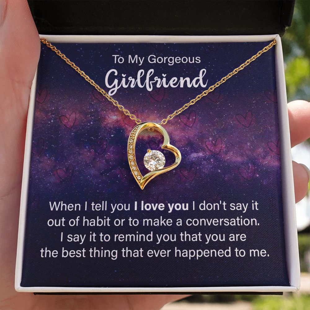 To My Girlfriend When I Tell You I Love You Forever Necklace w Message Card-Express Your Love Gifts