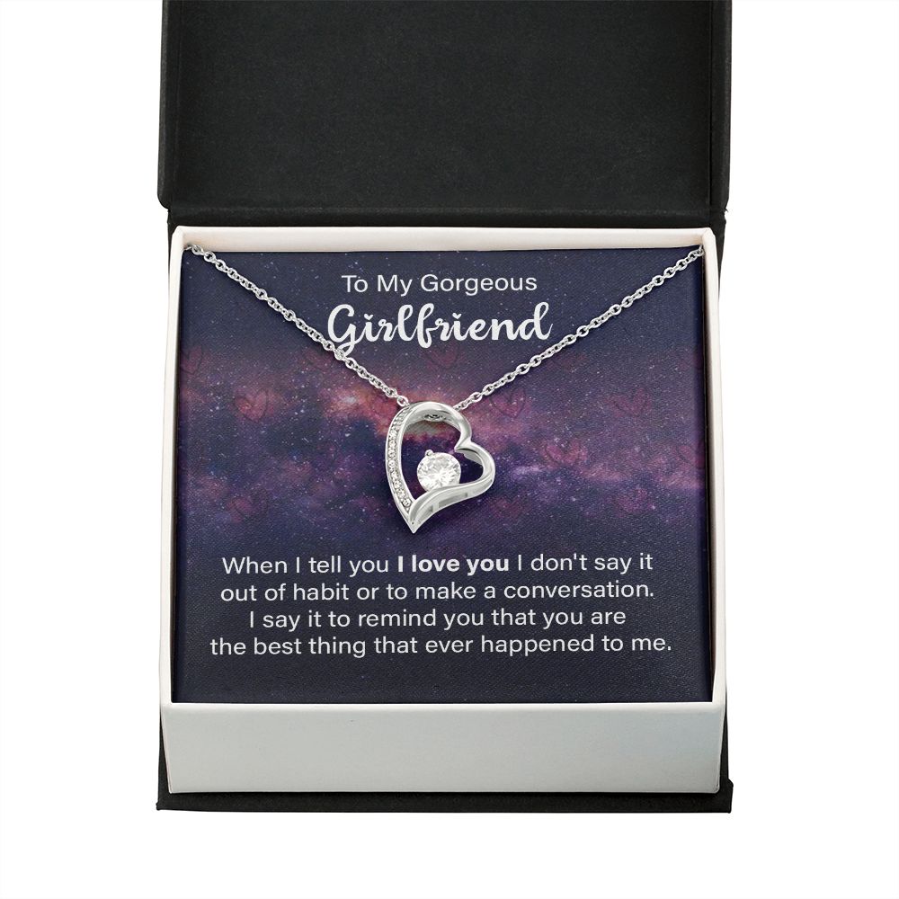 To My Girlfriend When I Tell You I Love You Forever Necklace w Message Card-Express Your Love Gifts