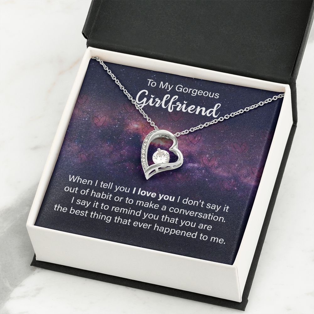 To My Girlfriend When I Tell You I Love You Forever Necklace w Message Card-Express Your Love Gifts