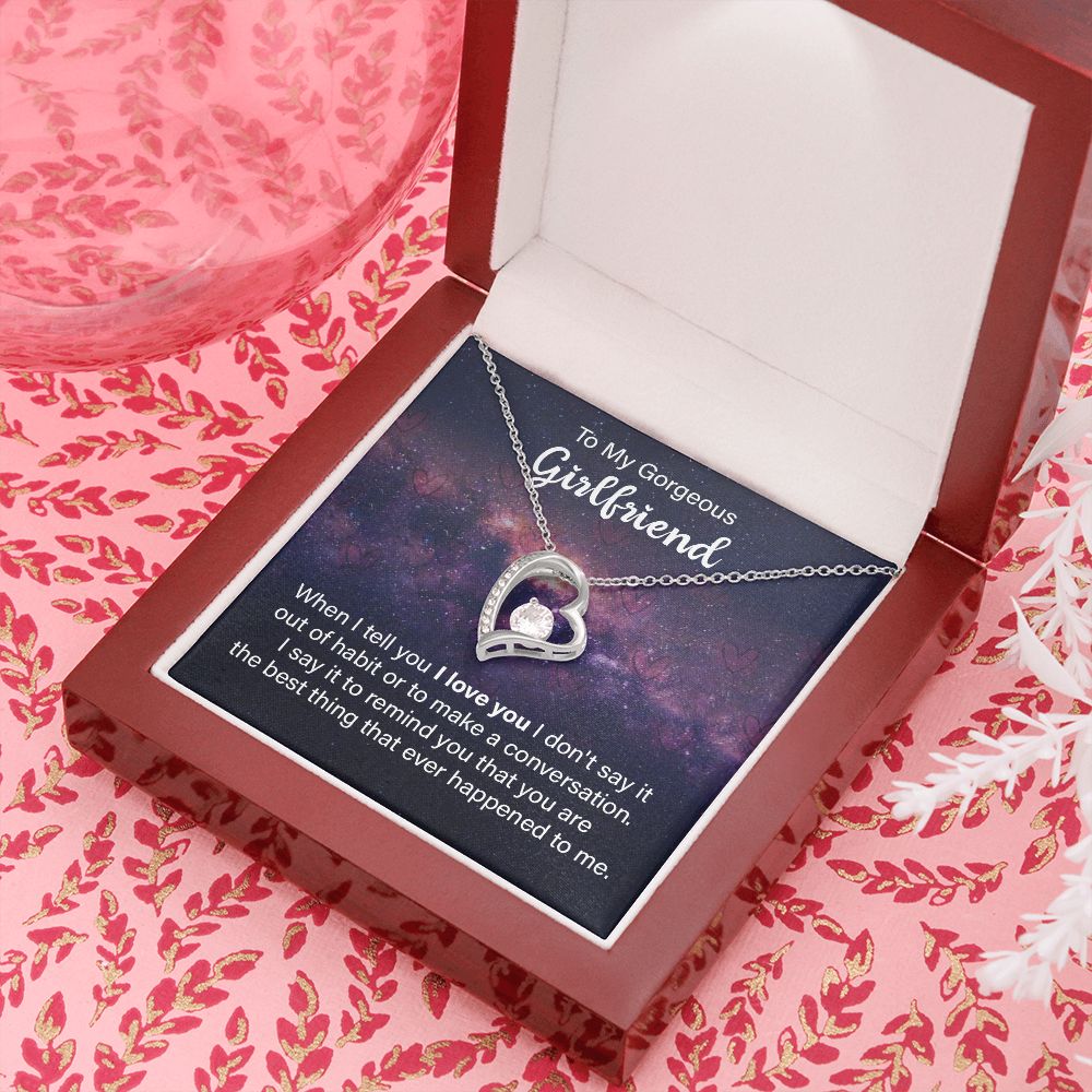 To My Girlfriend When I Tell You I Love You Forever Necklace w Message Card-Express Your Love Gifts