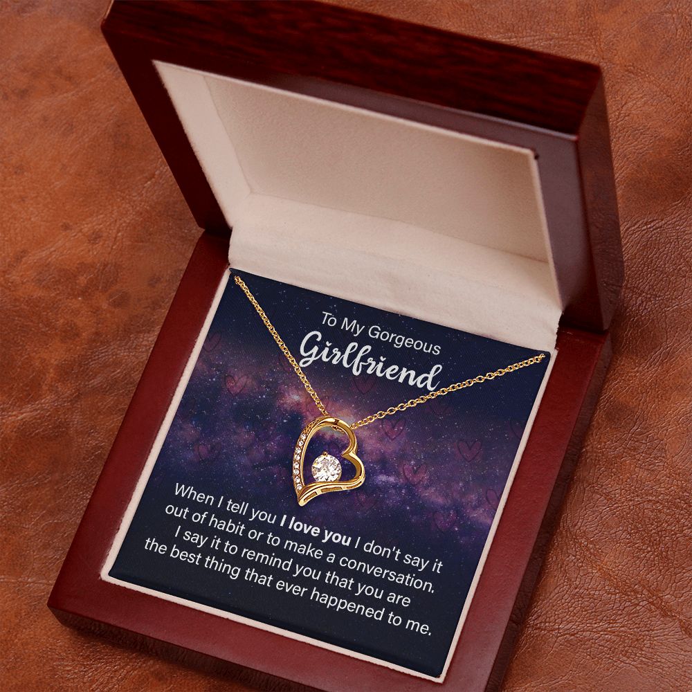 To My Girlfriend When I Tell You I Love You Forever Necklace w Message Card-Express Your Love Gifts