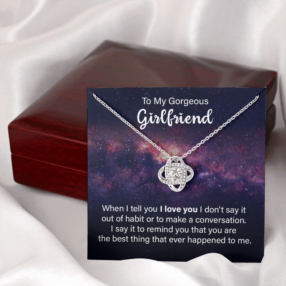 To My Girlfriend When I Tell You I Love You Infinity Knot Necklace Message Card-Express Your Love Gifts