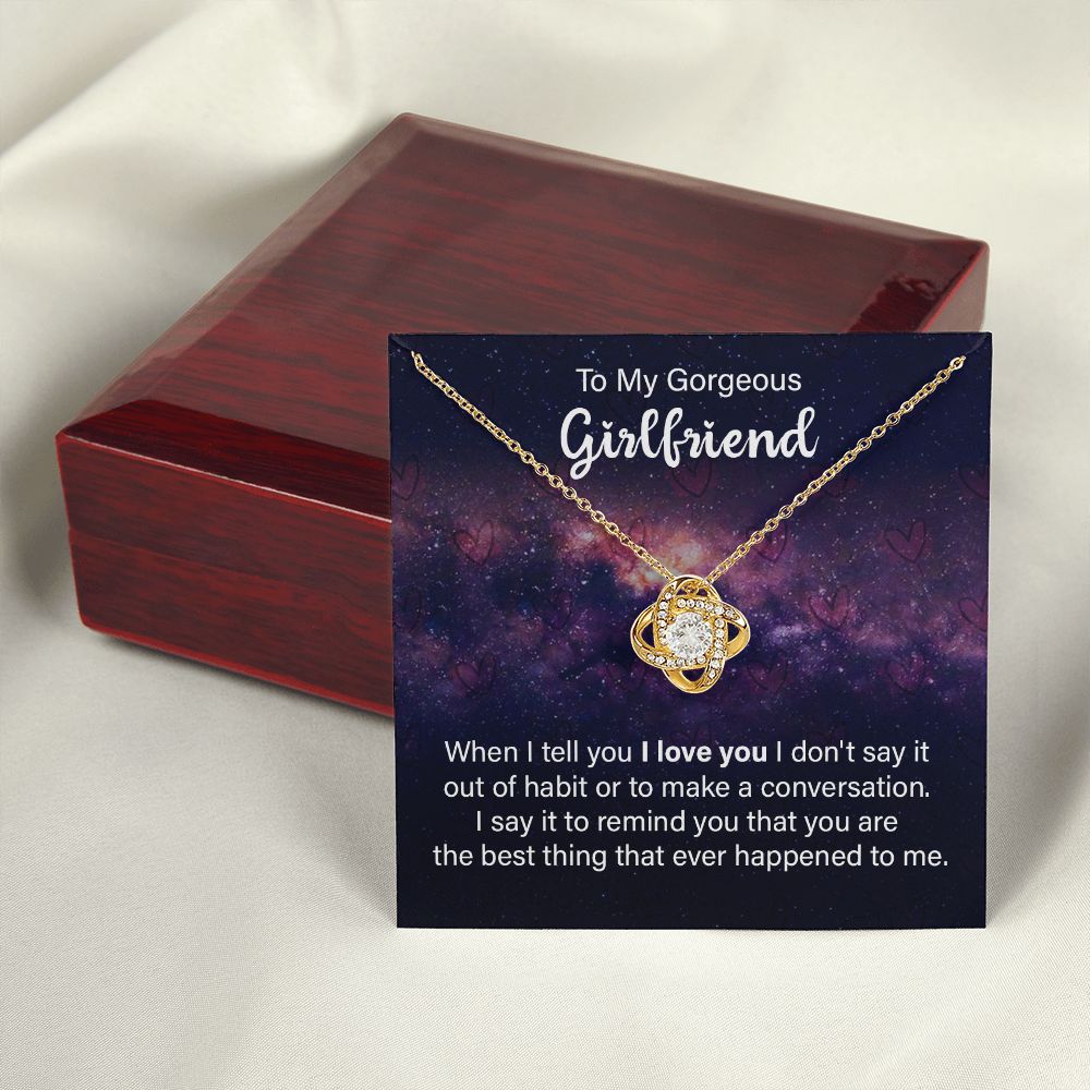 To My Girlfriend When I Tell You I Love You Infinity Knot Necklace Message Card-Express Your Love Gifts