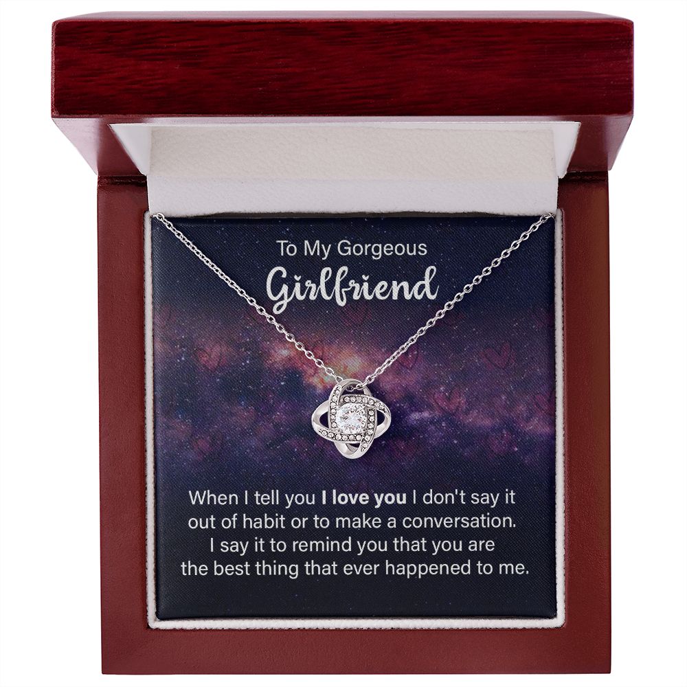 To My Girlfriend When I Tell You I Love You Infinity Knot Necklace Message Card-Express Your Love Gifts