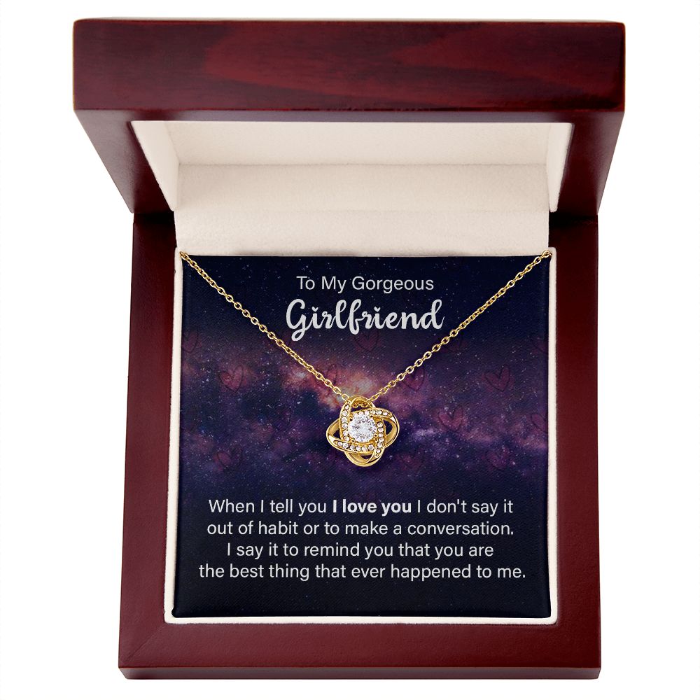 To My Girlfriend When I Tell You I Love You Infinity Knot Necklace Message Card-Express Your Love Gifts