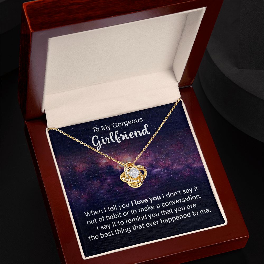 To My Girlfriend When I Tell You I Love You Infinity Knot Necklace Message Card-Express Your Love Gifts