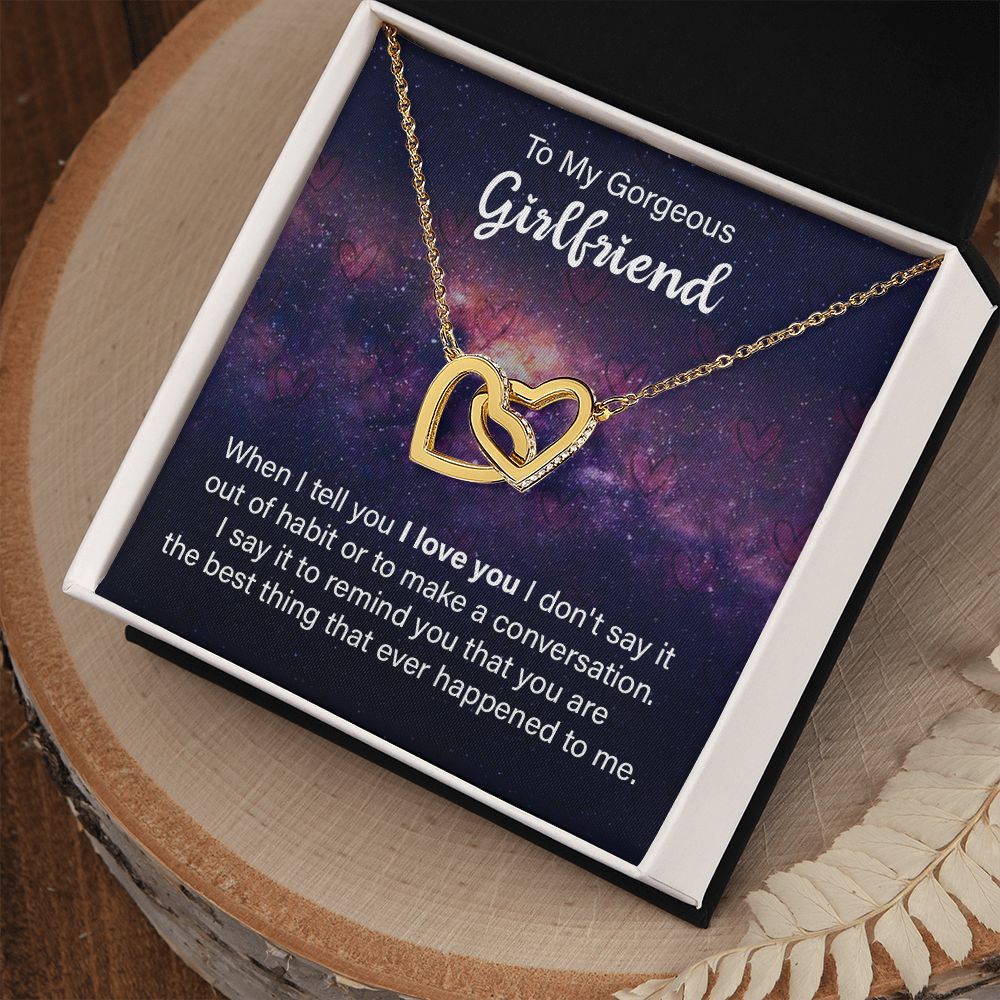 To My Girlfriend When I Tell You I Love You Inseparable Necklace-Express Your Love Gifts
