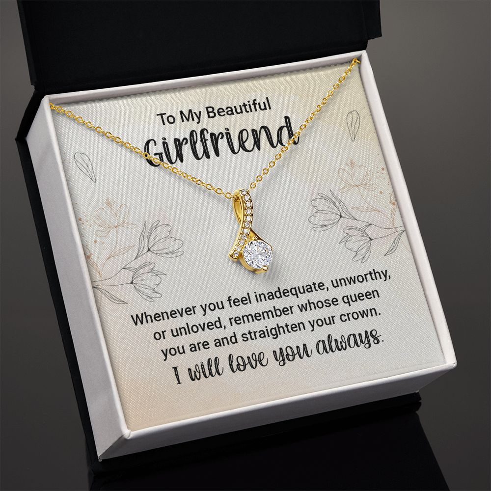 To My Girlfriend Whenever You Feel Inadequate Alluring Ribbon Necklace Message Card-Express Your Love Gifts