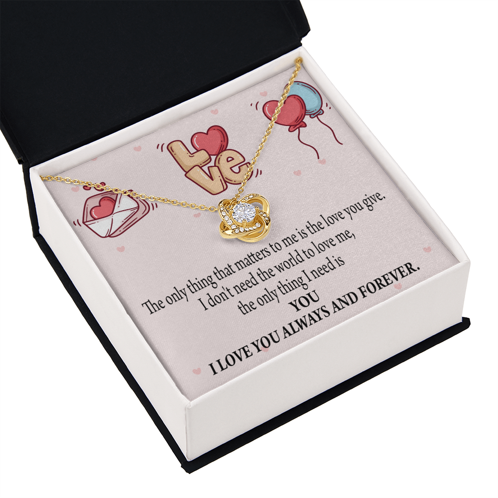 To My Girlfriend You Matter Most Infinity Knot Necklace Message Card-Express Your Love Gifts