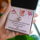 To My Girlfriend You Matter Most Infinity Knot Necklace Message Card-Express Your Love Gifts
