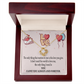 To My Girlfriend You Matter Most Infinity Knot Necklace Message Card-Express Your Love Gifts