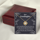 To My Granddaughter Brave and Smart Granddaughter From Grandma Infinity Knot Necklace Message Card-Express Your Love Gifts