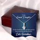 To My Granddaughter Granddaughter is my World Alluring Ribbon Necklace Message Card-Express Your Love Gifts
