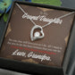 To My Granddaughter Grandpa Encouragement Forever Necklace w Message Card-Express Your Love Gifts