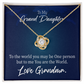To My Granddaughter My World From Grandma Infinity Knot Necklace Message Card-Express Your Love Gifts